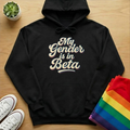 My Gender Is In Beta Hoodie