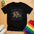 Skate Fast Hit Hard Love Loud Tee