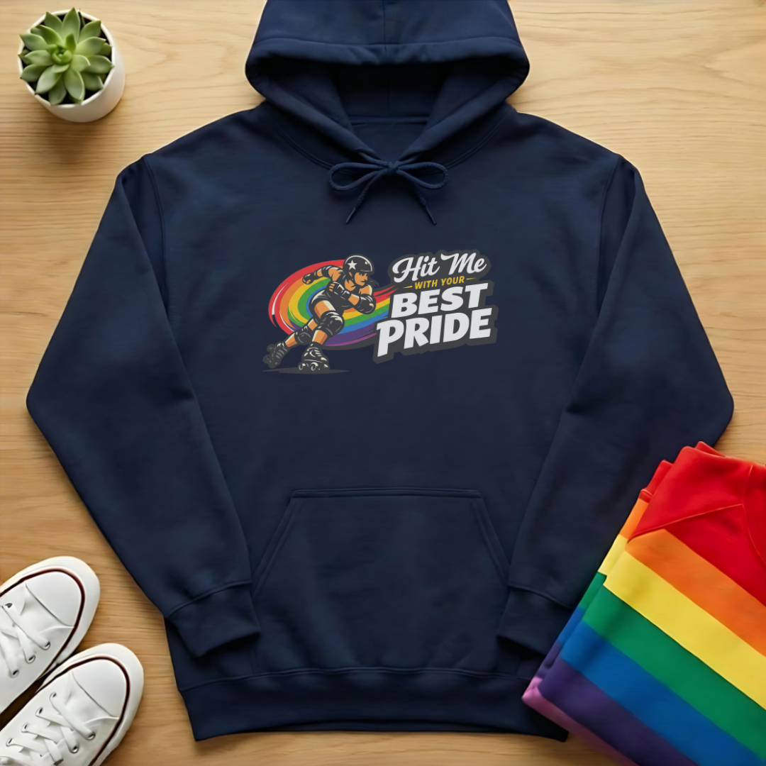 Hit Me With Your Best Pride Hoodie