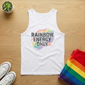 Rainbow Energy Only Tank Top