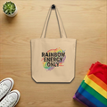 Rainbow Energy Only Tote