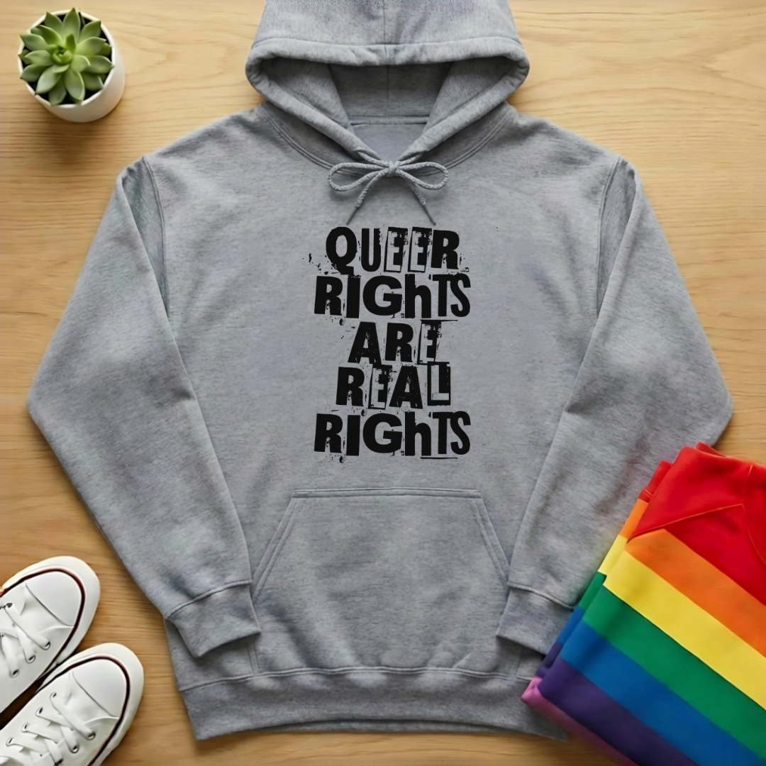Queer Rights Are Real Rights Hoodie