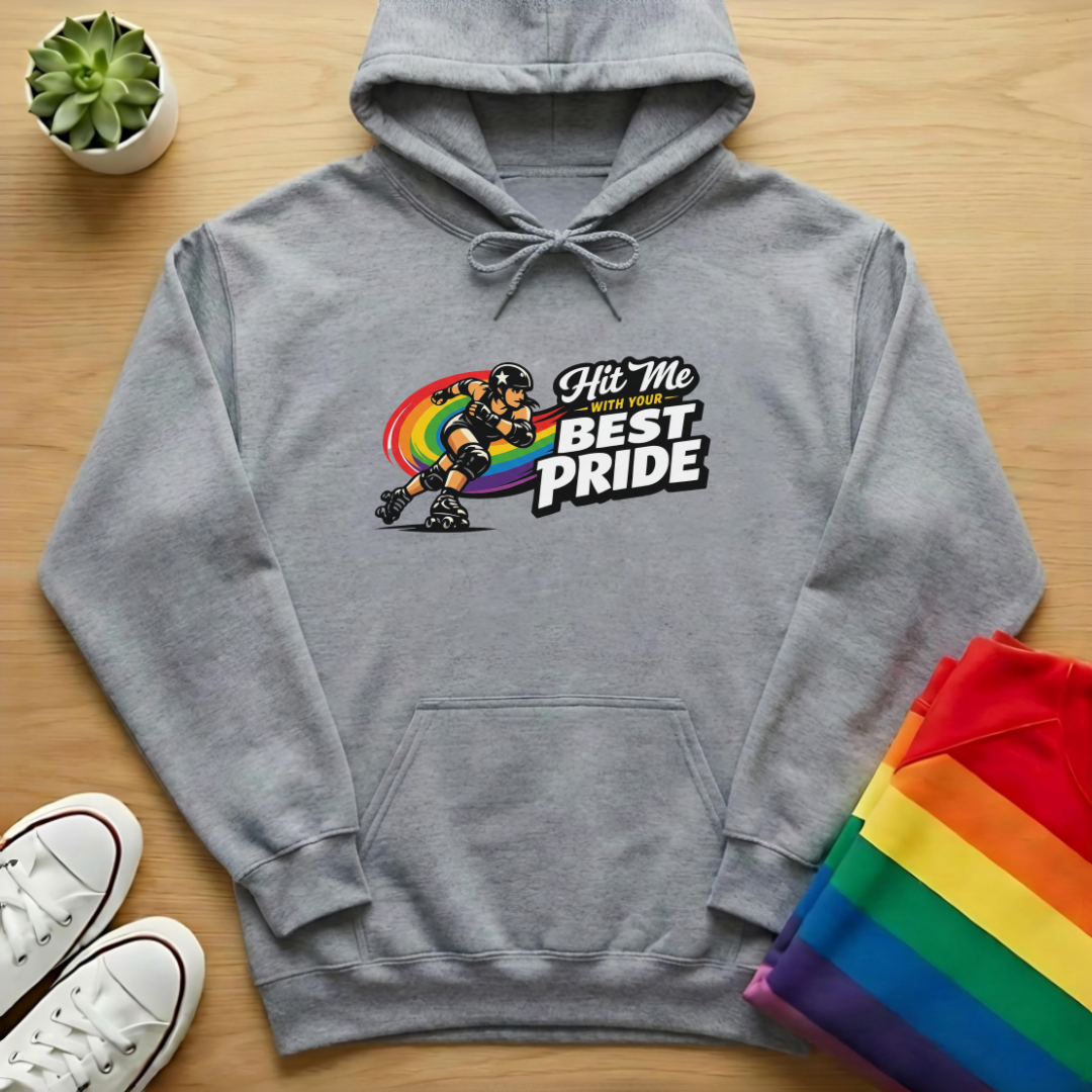 Hit Me With Your Best Pride Hoodie
