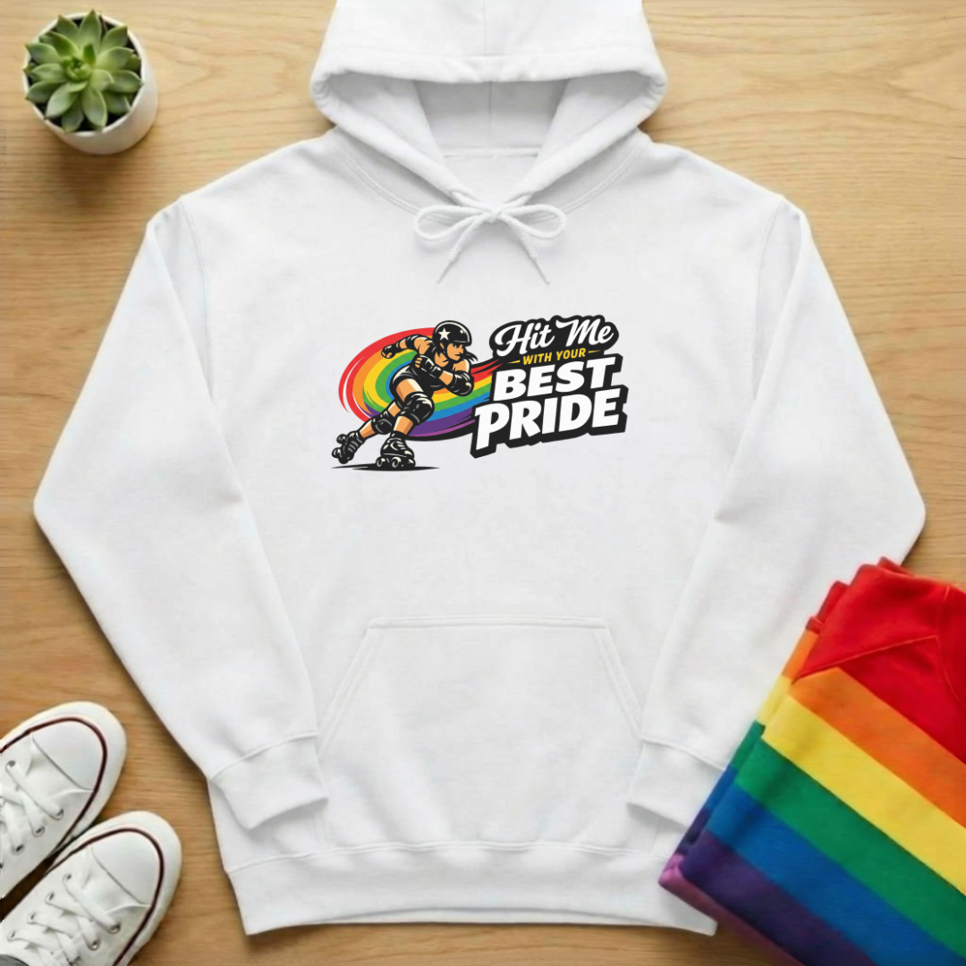 Hit Me With Your Best Pride Hoodie