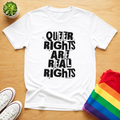 Queer Rights Are Real Rights Tee