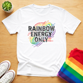 Rainbow Energy Only Tee