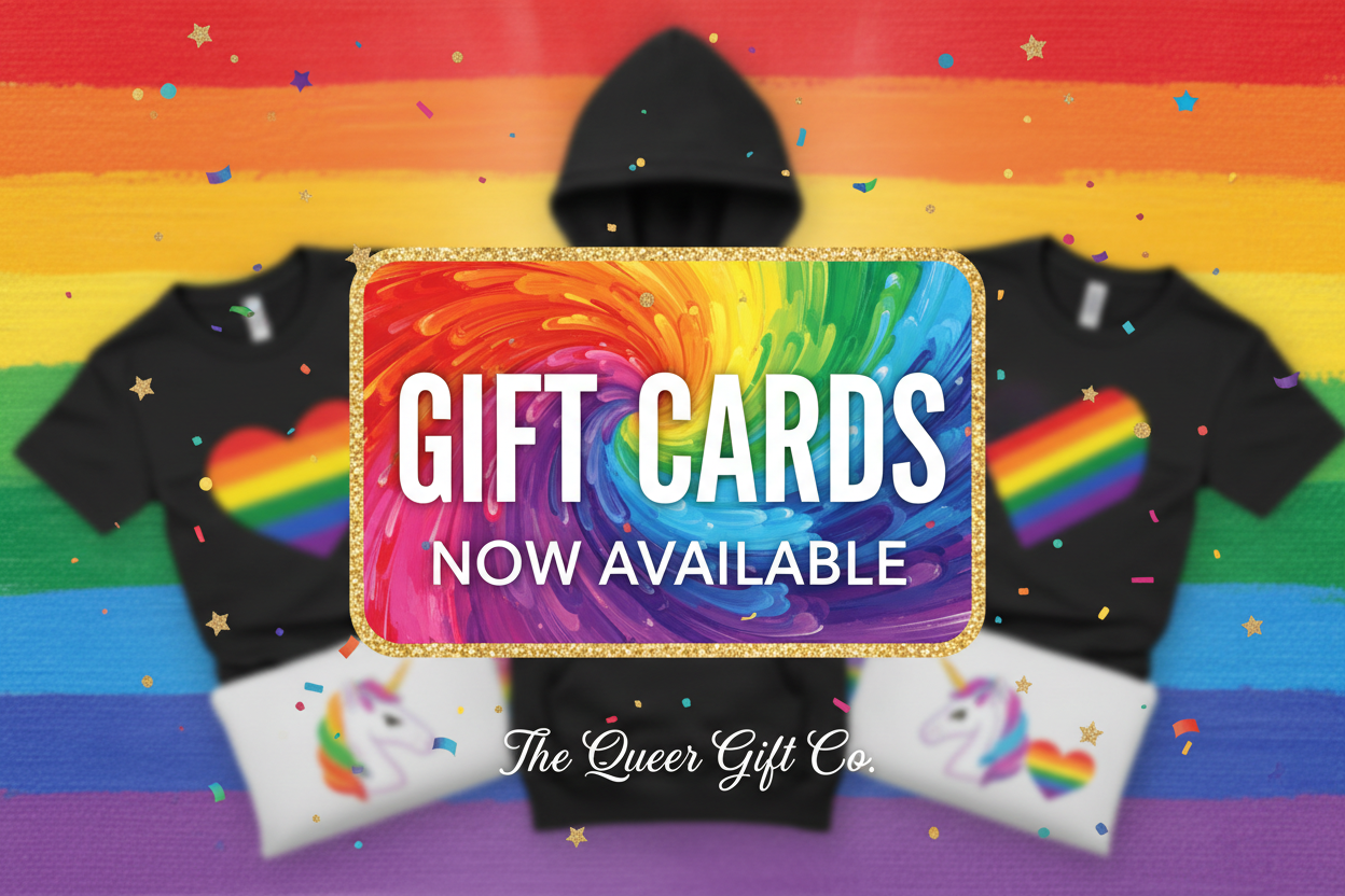 gift cards now available at The Queer Gift Co. a pride themed ecommerce print on demand store selling hoodies and tees